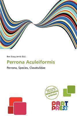 Perrona Aculeiformis