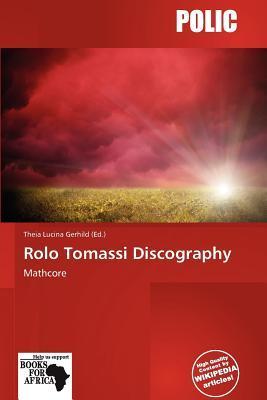 Rolo Tomassi Discography