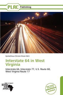 Interstate 64 in West Virginia