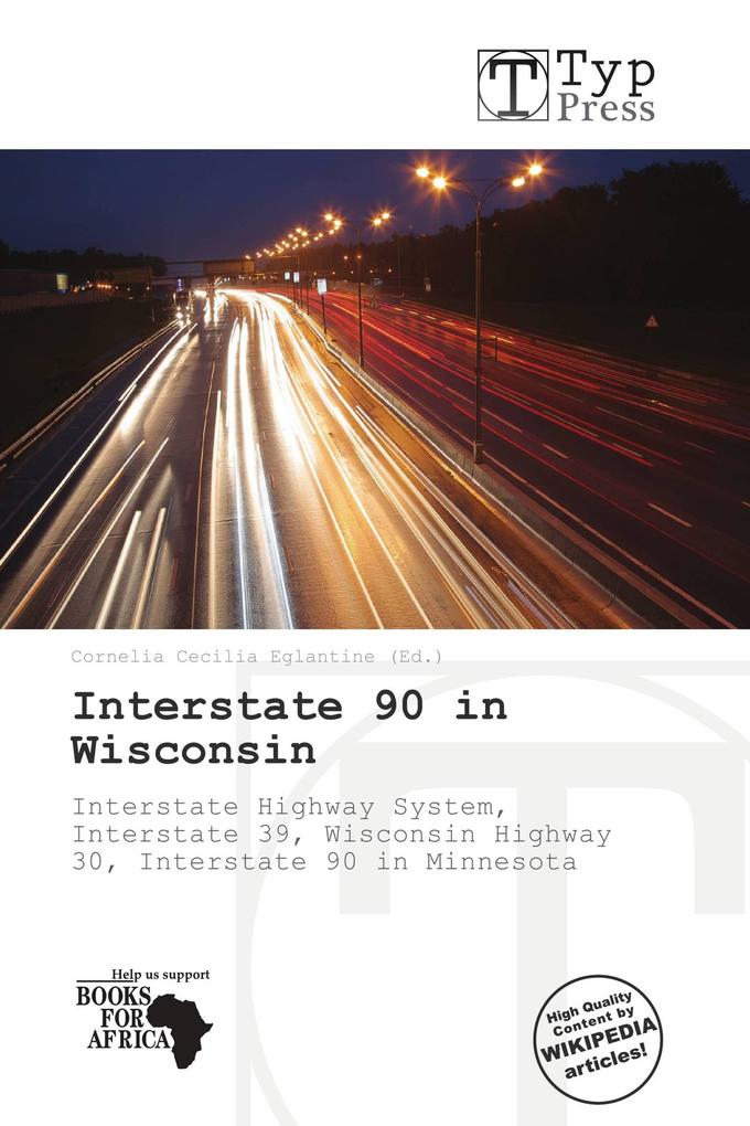 Interstate 90 in Wisconsin