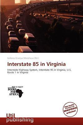 Interstate 85 in Virginia