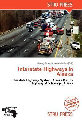 Interstate Highways in Alaska