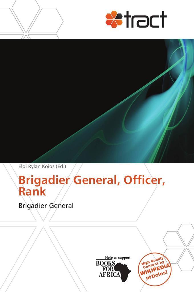 Brigadier General Officer Rank