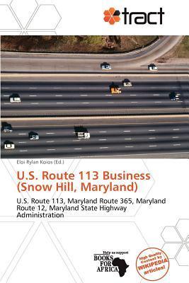 U.S. Route 113 Business (Snow Hill Maryland)