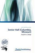 Senior Hall (Columbia Missouri)