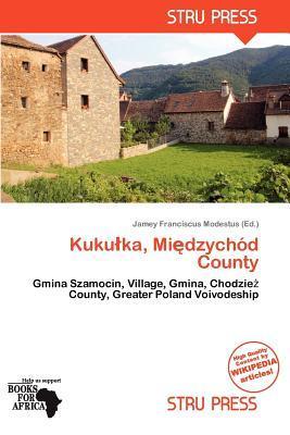 Kukuka Midzychód County