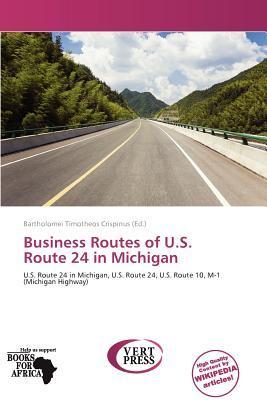 Business Routes of U.S. Route 24 in Michigan