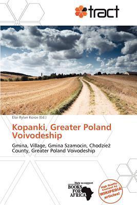 Kopanki Greater Poland Voivodeship