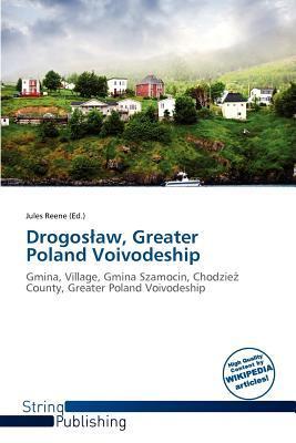 Drogosaw Greater Poland Voivodeship