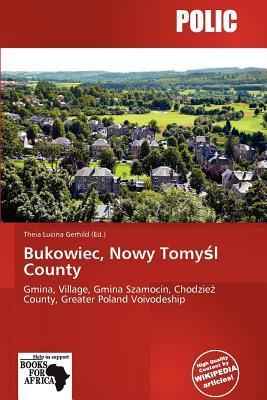 Bukowiec Nowy Tomyl County