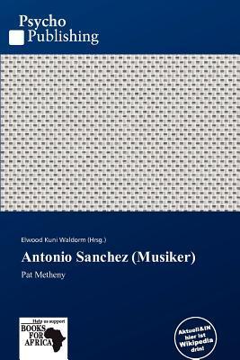 Antonio Sanchez (Musiker)