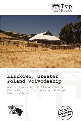 Liszkowo Greater Poland Voivodeship