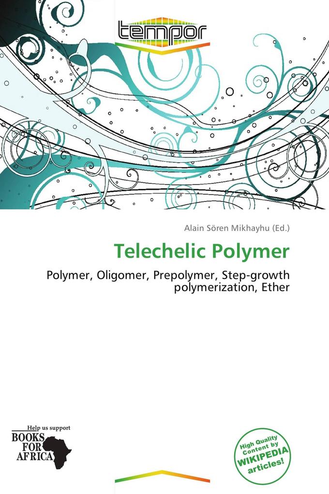 Telechelic Polymer