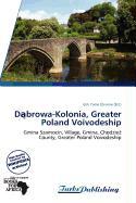 Dbrowa-Kolonia Greater Poland Voivodeship