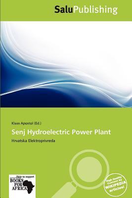 Senj Hydroelectric Power Plant