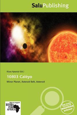 10803 Caléyo