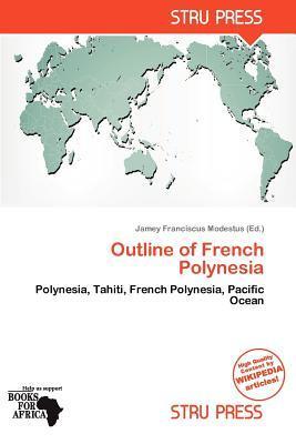 Outline of French Polynesia