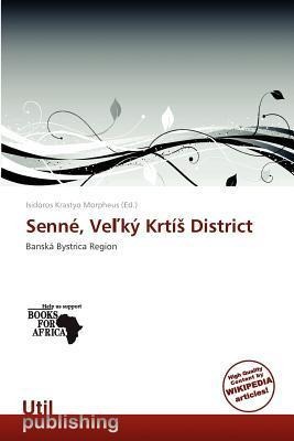 Senné Veký Krtí District