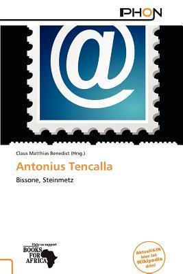 Antonius Tencalla