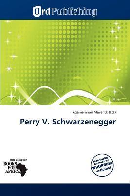 Perry V. Schwarzenegger