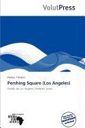 Pershing Square (Los Angeles)