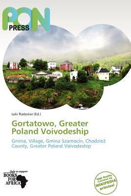 Gortatowo Greater Poland Voivodeship