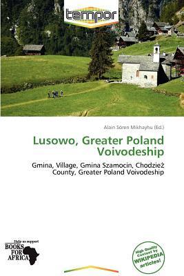 Lusowo Greater Poland Voivodeship