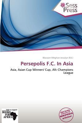 Persepolis F.C. In Asia
