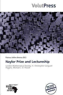 Naylor Prize and Lectureship