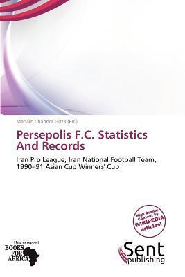 Persepolis F.C. Statistics And Records