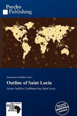 Outline of Saint Lucia