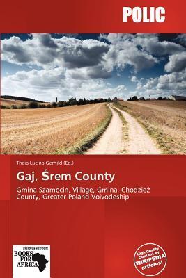 Gaj rem County