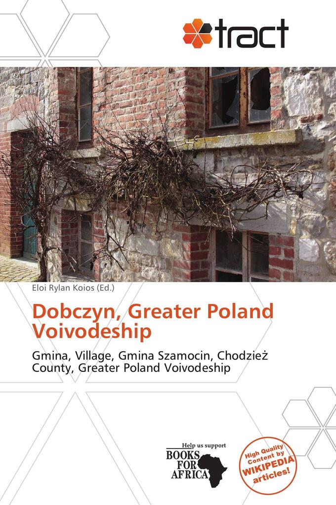 Dobczyn Greater Poland Voivodeship