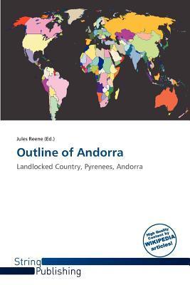 Outline of Andorra