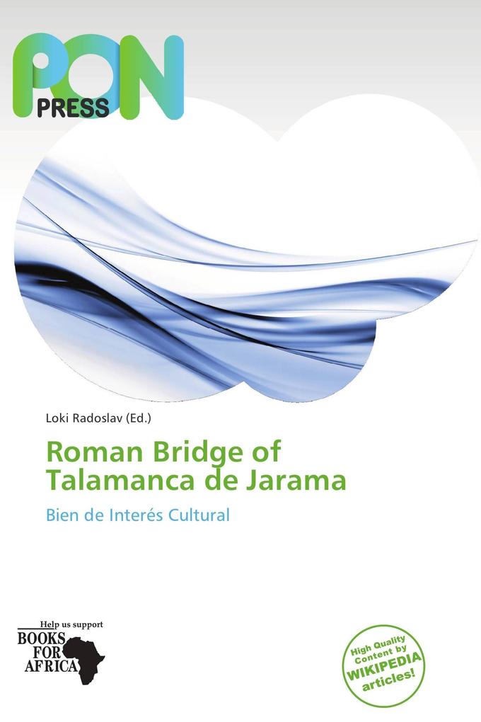 Roman Bridge of Talamanca de Jarama
