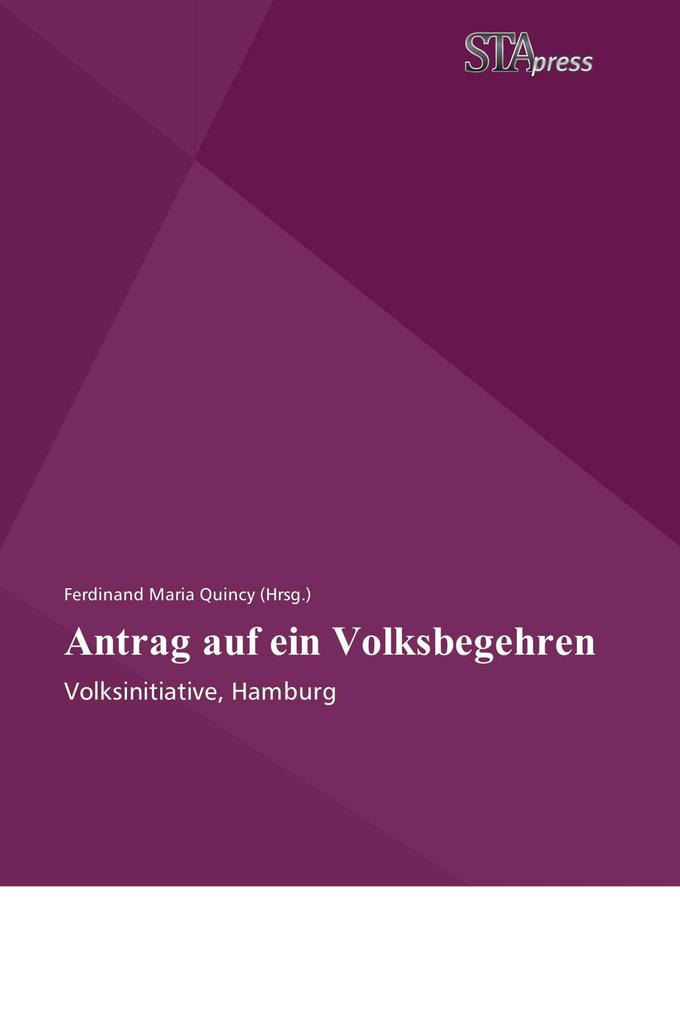 Antrag auf ein Volksbegehren