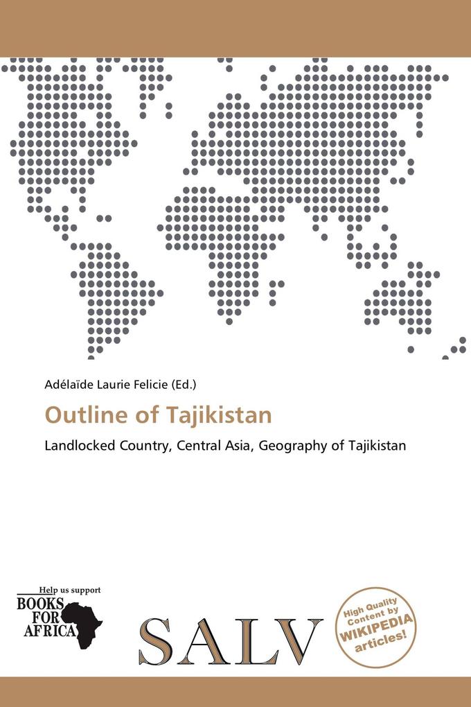 Outline of Tajikistan