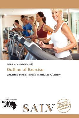Outline of Exercise