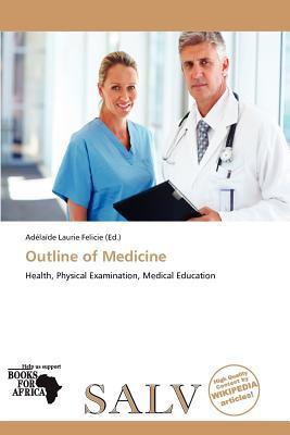 Outline of Medicine