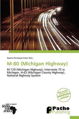 M-80 (Michigan Highway)