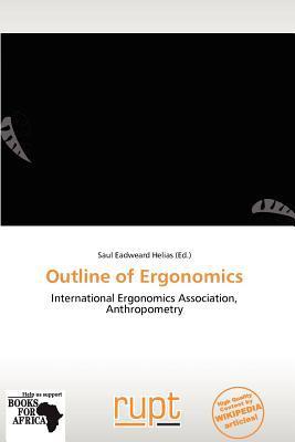 Outline of Ergonomics