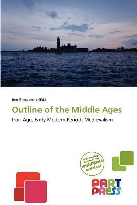 Outline of the Middle Ages