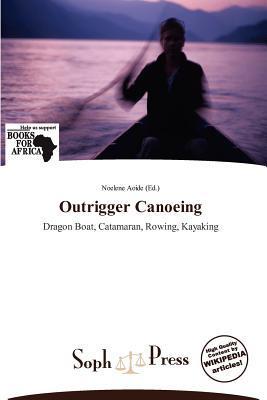 Outrigger Canoeing