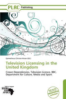 Television Licensing in the United Kingdom