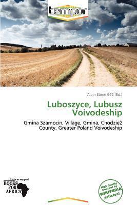 Luboszyce Lubusz Voivodeship