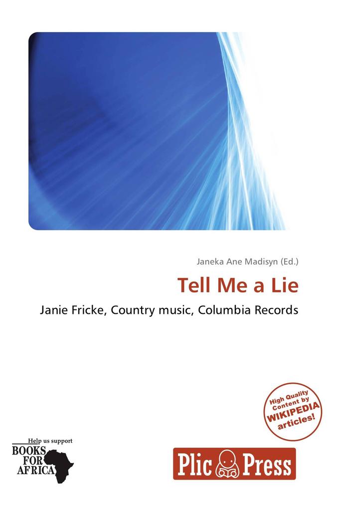 Tell Me a Lie