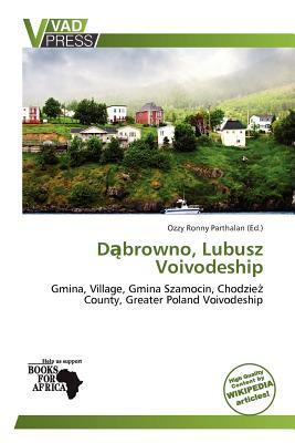 Dbrowno Lubusz Voivodeship