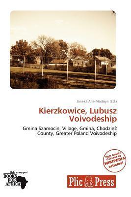 Kierzkowice Lubusz Voivodeship