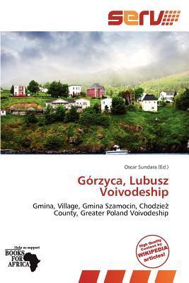 Górzyca Lubusz Voivodeship