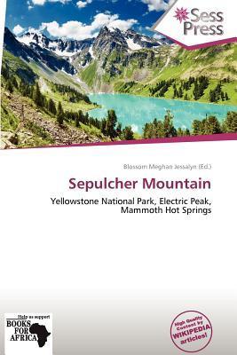 Sepulcher Mountain
